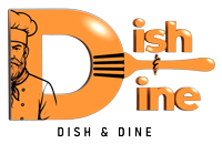 Dish & Dine Multi Cuisine Restaurant