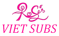 Rose's Viet Subs