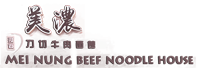 Mei Nung Beef Noodle House