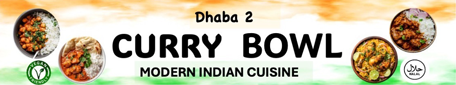 Dhaba 2 Curry Bowl logo