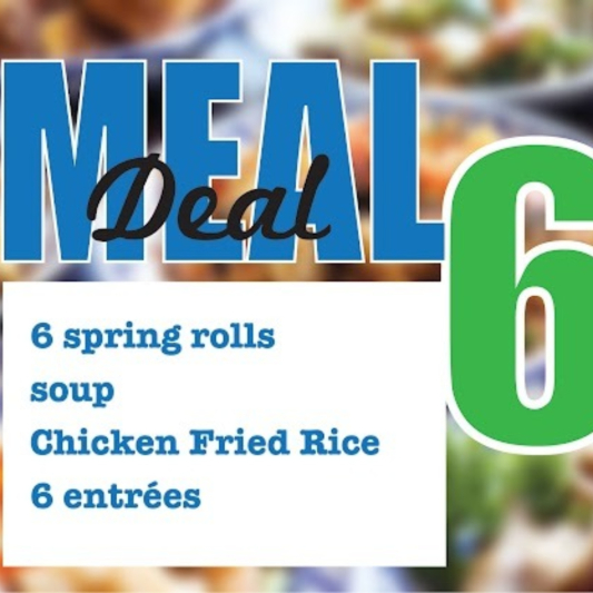 150. Meal Deal for 6 六人餐